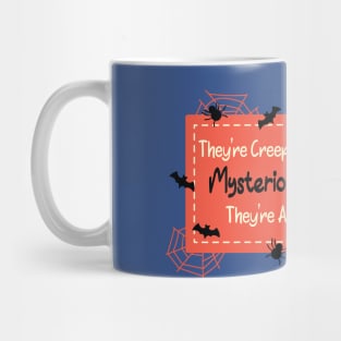 Halloween Creepy and they Are Kooky Mug